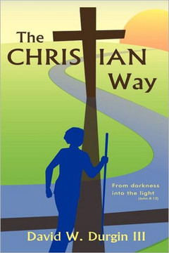 The Christian Way - 9781449727499