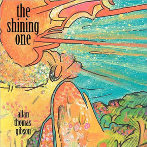 The Shining One and Poems by Allan The Shining One and Poems by Allan