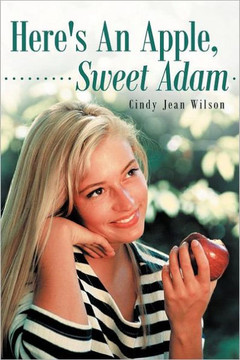 Here's an Apple, Sweet Adam - 9781449750404 Here's an Apple, Sweet Adam - 9781449750404