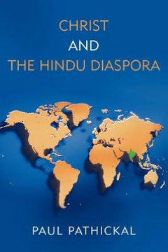Christ and the Hindu Diaspora - 9781449750008 Christ and the Hindu Diaspora - 9781449750008