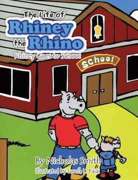 Rhiney Goes To School Rhiney Goes To School