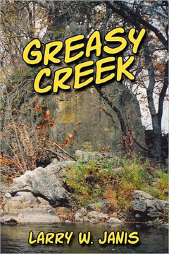 Greasy Creek - 9781449704513