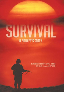 Survival: A Soldier's Story - 9781481796248 Survival: A Soldier's Story - 9781481796248