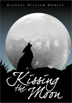 Kissing the Moon - 9781456783990