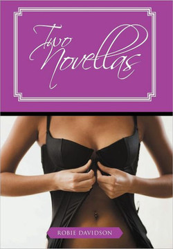 Two Novellas: Sex and Sin in the City and the Thai Massage - 9781477223185