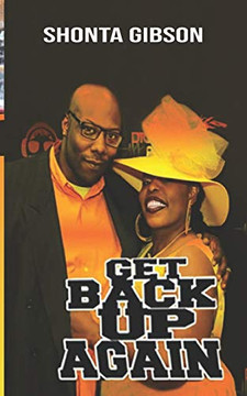 GET BACK UP AGAIN: SHONTA RENEE GIBSON