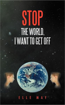 Stop the World, I Want to Get Off Stop the World, I Want to Get Off