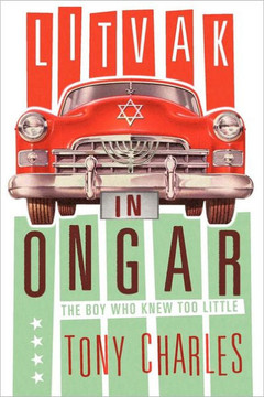 Litvak in Ongar: The Boy Who Knew Too Little.