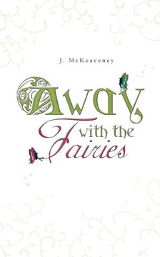 Away with the Fairies - 9781481794459