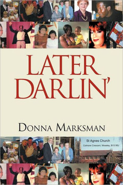 Later Darlin' - 9781477231210