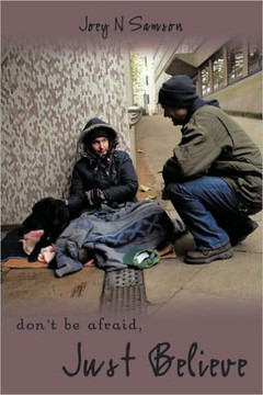 Don't Be Afraid, Just Believe