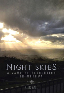 Night Skies: A Vampire Revolution in Motown - 9781466970847