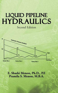 Liquid Pipeline Hydraulics: Second Edition - 9781466977419