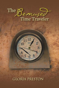 The Bemused Time Traveler - 9781490706627