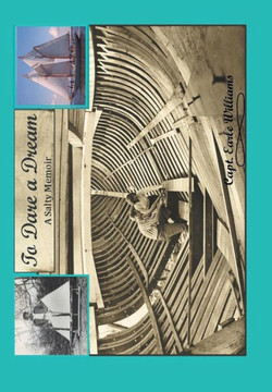 To Dare a Dream: A Salty Memoir - 9781466940000