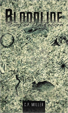 Bloodline: Story of the Reborn - 9781466959705