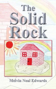 The Solid Rock - 9781490720258