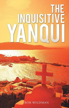The Inquisitive Yanqui