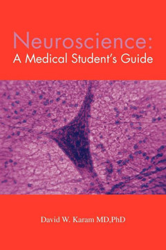 Neuroscience: A Medical Student's Guide