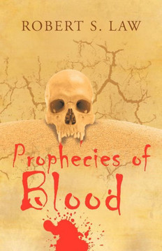 Prophecies of Blood - 9781466974784