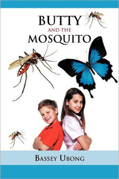 Butty and the Mosquito - 9781466913851