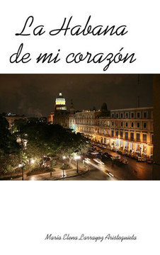 La Habana de mi coraz??