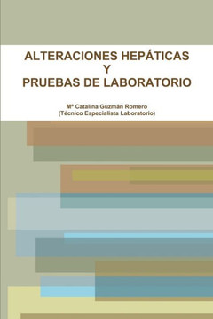 Alteraciones Hep??icas Y Pruebas de Laboratorio