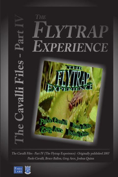 The Flytrap Experience: The Cavalli Files IV