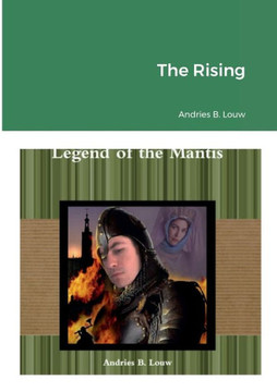 The Rising: Legend of the Mantis