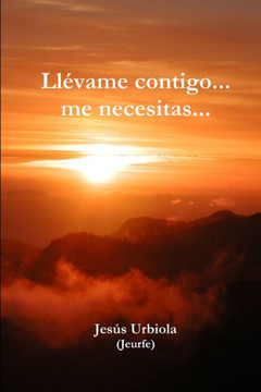 Ll??ame contigo... me necesitas...