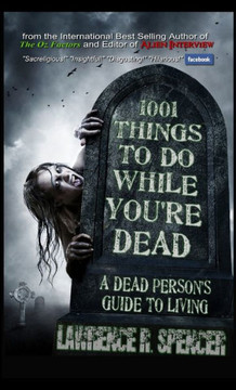 1001 Things to Do While You're Dead