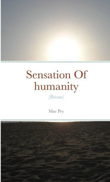 Sensation Of humanity [reissue]