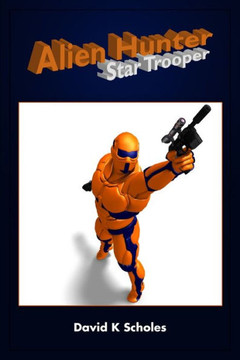 Alien Hunter, Star Trooper Alien Hunter, Star Trooper