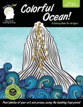 Colorful Ocean-A Coloring Book For All Ages: A coloring book for people of all ages-a vibrant mix of easy to medium coloring pages