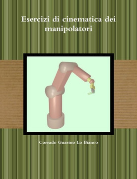 Esercizi di cinematica dei manipolatori