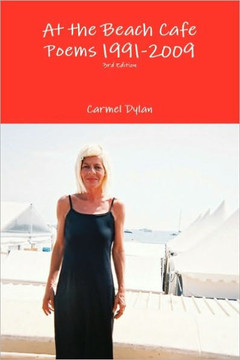 At the Beach Cafe Poems 1991-2009 3rd Edition