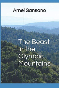 The Beast In The Olympic Mountains