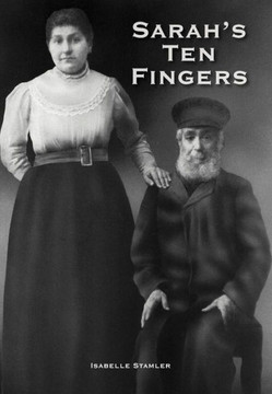 Sarah's Ten Fingers - 9781475936810