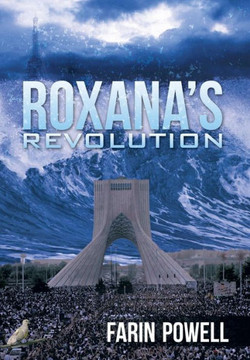 Roxana's Revolution - 9781475980639