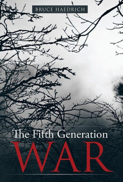 The Fifth Generation War - 9781475905786 The Fifth Generation War - 9781475905786