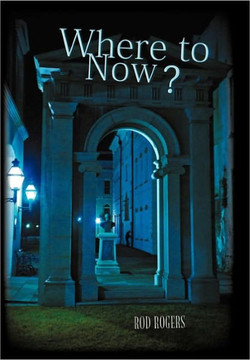 Where to Now? - 9781462003648