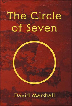 The Circle of Seven - 9781469789477