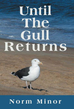 Until the Gull Returns - 9781491715567