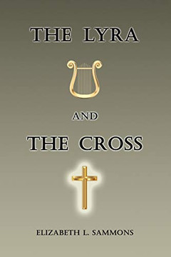 The Lyra and the Cross