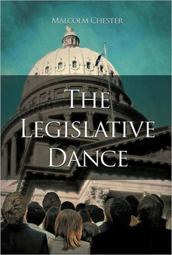 The Legislative Dance - 9781450299701
