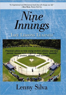 Nine Innings: Life Lessons Learned - 9781450239622