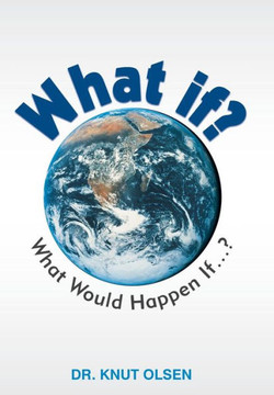 What If?: What Would Happen If ...? - 9781491705285