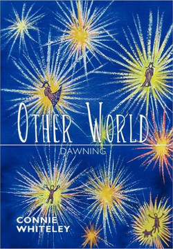 Other World: Dawning - 9781450291958