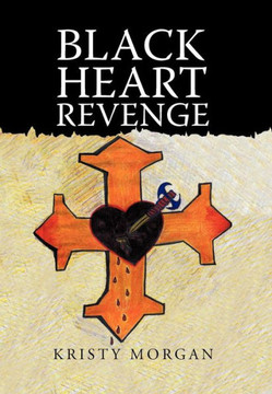 Black Heart Revenge - 9781475970081