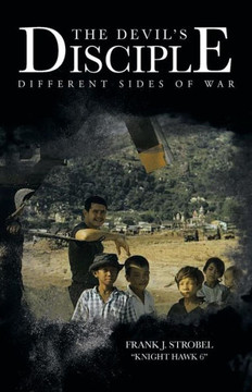 The Devil's Disciple: Different Sides of War - 9781475974539